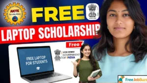 AICTE Govt Laptop Scholarship Scheme for Students