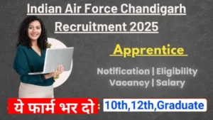 Indian Air Force Chandigarh Bharti 2026 for 10th 12th Pass