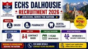ECHS Dalhousie Recruitment 2026 for Driver, Pharmacist, Dental Assistant