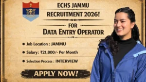 ECHS Jammu Recruitment 2026 for Data Entry Operator