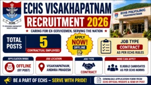 ECHS Visakhapatnam Recruitment 2026 for 5 Posts