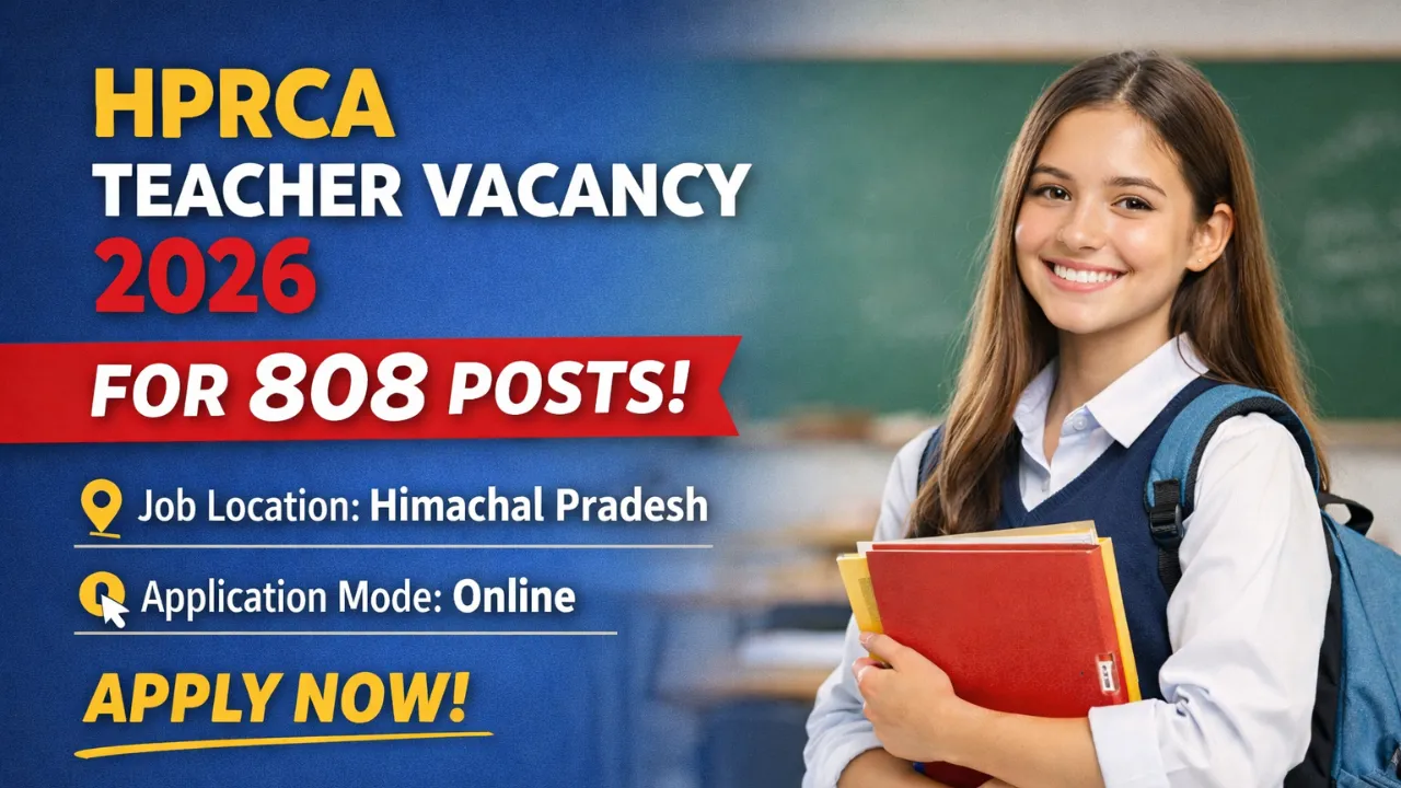 HPRCA Teacher Vacancy 2026 for 808 Posts