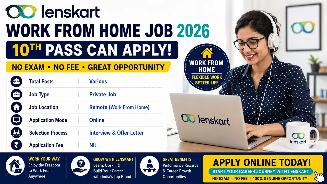 Lenskart Work From Home Job 2026 for 10th Pass without Exam