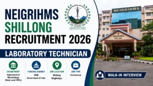 NEIGRIHMS Shillong Recruitment 2026 for Laboratory Technician