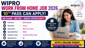 Wipro Work From Home Job 2026 for 10th Pass without Exam