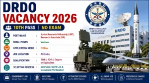 DRDO Vacancy 2026 for 10th Pass without Exam